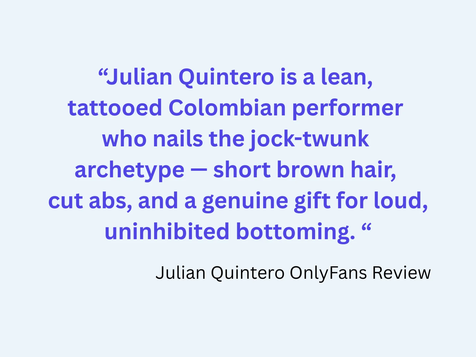 Julian Quintero OnlyFans Review